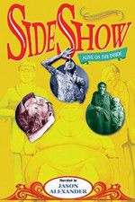 Watch Sideshow Alive on the Inside Vodly