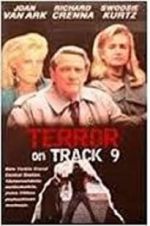 Watch Terror on Track 9 Vodly