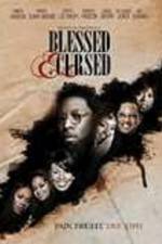 Watch Blessed and Cursed Vodly