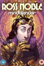 Watch Ross Noble Mindblender Vodly