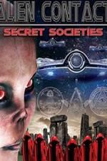 Watch Alien Contact: Secret Societies Vodly