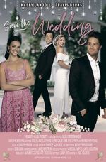 Watch Save the Wedding Vodly