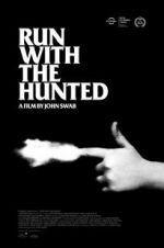 Watch Run with the Hunted Vodly