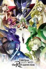 Watch Code Geass: Lelouch of the Re;Surrection Vodly