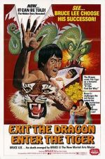 Watch Exit the Dragon, Enter the Tiger Vodly