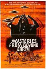 Watch Mysteries from Beyond Earth Vodly