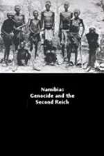 Watch Namibia Genocide and the Second Reich Vodly