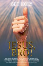 Watch Jesus, Bro! Vodly