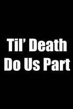 Watch Til Death Do Us Part Vodly