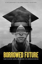 Watch Borrowed Future Vodly