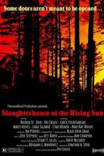 Watch Slaughterhouse of the Rising Sun Vodly