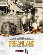 Watch Dreamland: The Burning of Black Wall Street Vodly