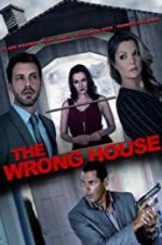 Watch The Wrong House Vodly