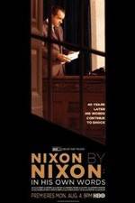 Watch Nixon by Nixon: In His Own Words Vodly