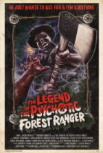 Watch The Legend of the Psychotic Forest Ranger Vodly