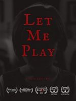 Watch Let Me Play (Short 2019) Vodly