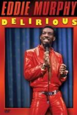 Watch Eddie Murphy Delirious Vodly