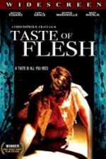 Watch Taste of Flesh Vodly