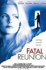 Watch Fatal Reunion Vodly