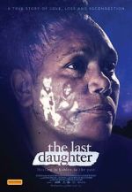 Watch The Last Daughter Vodly