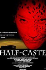 Watch Half-Caste Vodly