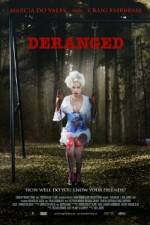 Watch Deranged Vodly