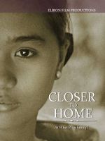 Watch Closer to Home Vodly