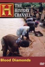 Watch History Channel Blood Diamonds Vodly