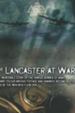 Watch The Lancaster at War Vodly