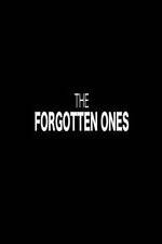 Watch The Forgotten Ones Vodly