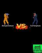 Watch Dolphinman vs Turkeyman Vodly