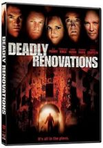 Watch Deadly Renovations Vodly