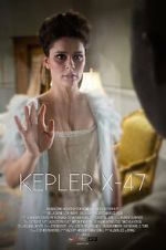 Watch Kepler X-47 (Short 2014) Vodly