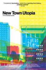 Watch New Town Utopia Vodly