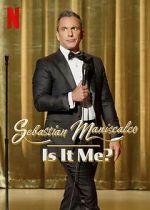Watch Sebastian Maniscalco: Is It Me? (TV Special 2022) Vodly