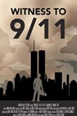 Watch Witness to 9/11: In the Shadows of Ground Zero Vodly