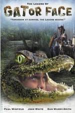 Watch The Legend of Gator Face Vodly