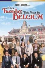 Watch If It's Tuesday, This Must Be Belgium Vodly