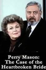 Watch Perry Mason: The Case of the Heartbroken Bride Vodly