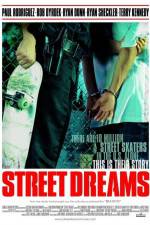 Watch Street Dreams Vodly