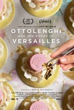 Watch Ottolenghi and the Cakes of Versailles Vodly