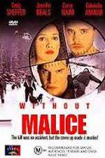 Watch Without Malice Vodly