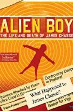 Watch Alien Boy: The Life and Death of James Chasse Vodly
