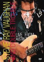 Watch Stevie Ray Vaughan & Double Trouble: Live from Austin, Texas Vodly