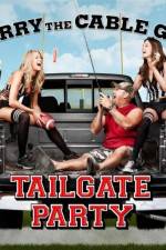 Watch Larry the Cable Guy Tailgate Party Vodly