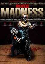 Watch Movie Madness Vodly