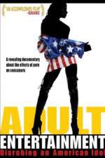 Watch Adult Entertainment: Disrobing an American Idol Vodly