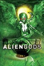 Watch Alien Gods Vodly