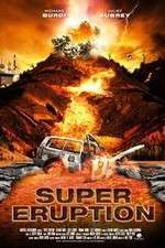 Watch Super Eruption Vodly