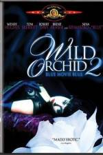 Watch Wild Orchid II Two Shades of Blue Vodly